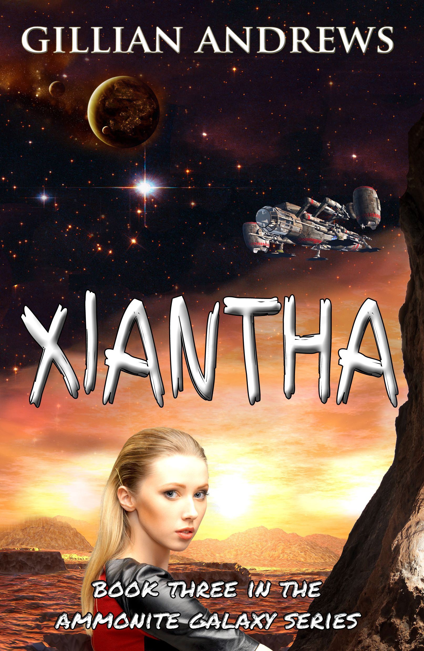 Full cover of Xiantha, Third book in the Ammonite Galaxy series, by Gillian Andrews. Young Adult Science Fiction.
